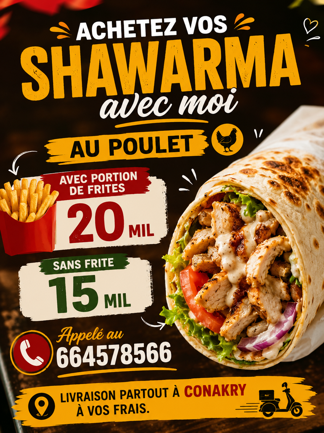 Vente de shawarma à 20 mil gnf avec portion  de frite